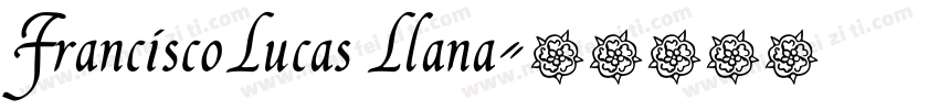 FranciscoLucas Llana字体转换